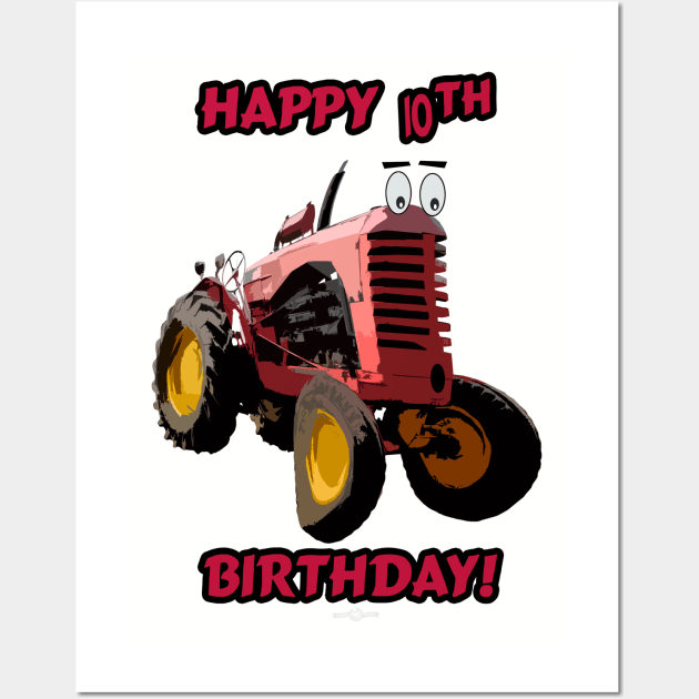 Happy 10th birthday tractor design Wall Art by seadogprints